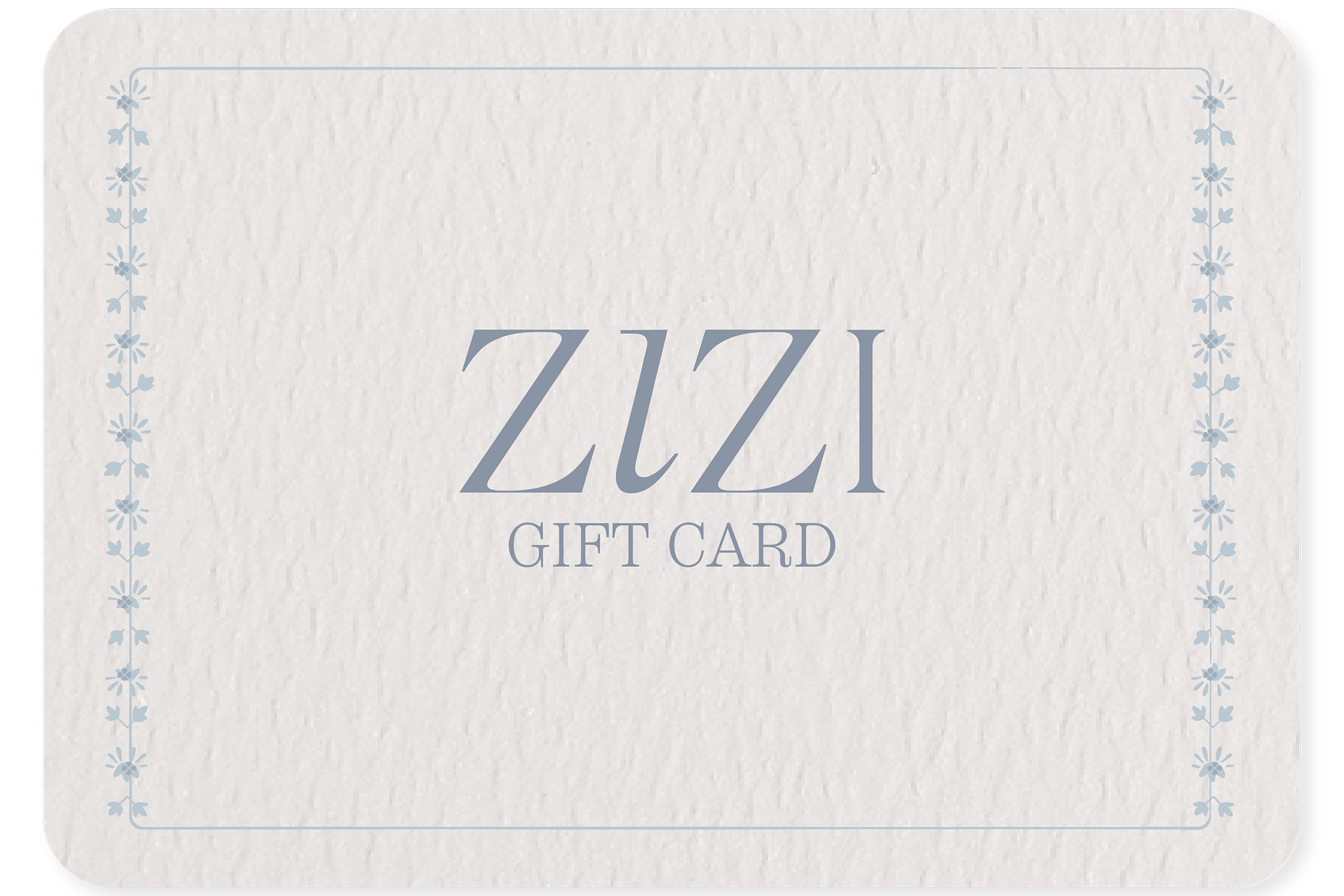 ZIZI Gift Card